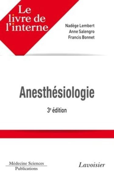 Anesthésiologie (3° Éd.) (9782257205230-front-cover)