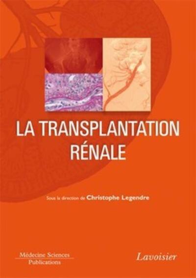 La transplantation rénale (9782257204189-front-cover)