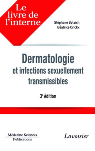 Dermatologie et infections sexuellement transmissibles (3° Éd.) (9782257204745-front-cover)