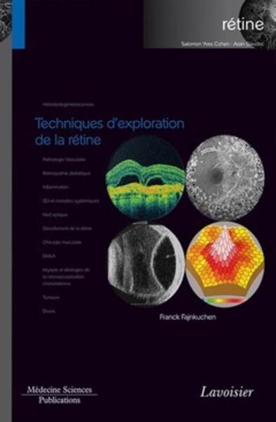 Techniques d'exploration de la rétine (volume 1 - coffret Rétine), (volume 1 - coffret Rétine) (9782257205100-front-cover)