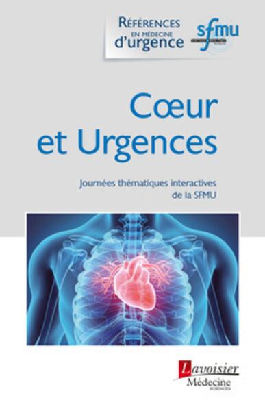 coeur et Urgences, Journées thématiques interactives de la SFMU (9782257207456-front-cover)