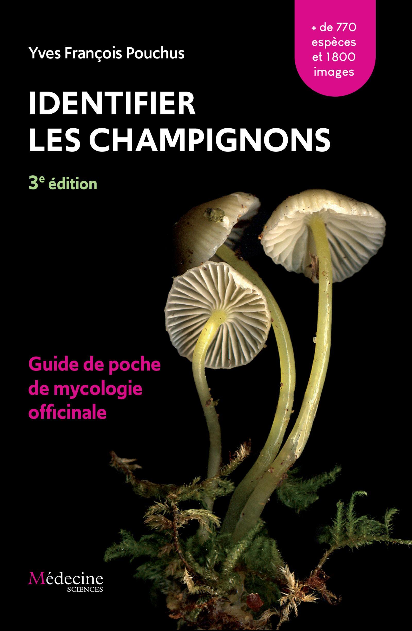 Identifier les champignons (3e édition), Guide de poche de mycologie officinale (9782257207845-front-cover)