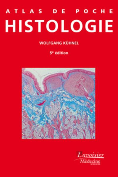 Atlas de poche Histologie (5° Éd.) (9782257206237-front-cover)