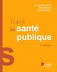 Traité de santé publique (3° Éd.) (9782257206794-front-cover)