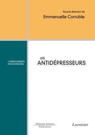 Les antidépresseurs, Les médicaments psychotropes (9782257205278-front-cover)