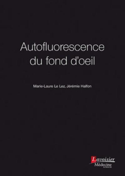 Autofluorescence du fond d'oeil (9782257206404-front-cover)