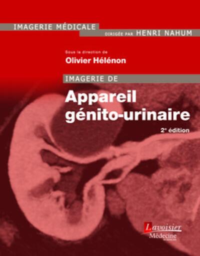 Imagerie de l'appareil génito-urinaire (2° Éd.) (9782257205315-front-cover)