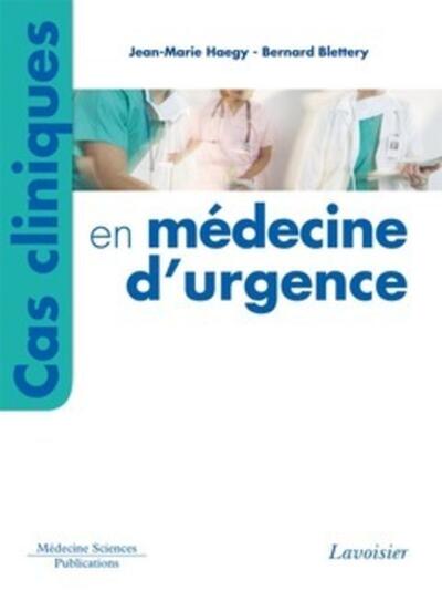 Cas cliniques en médecine d'urgence (9782257205384-front-cover)