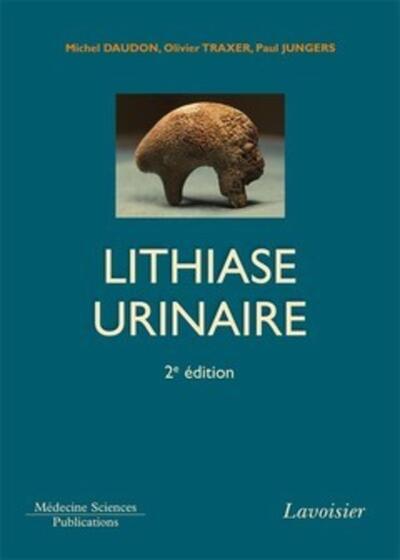 Lithiase urinaire (2° Éd.) (9782257204370-front-cover)
