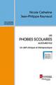 Les phobies scolaires aujourd'hui, Un défi clinique et thérapeutique (9782257206633-front-cover)