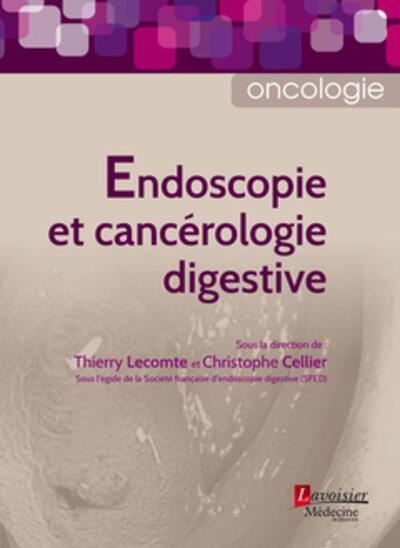 Endoscopie et cancérologie digestive (9782257206695-front-cover)