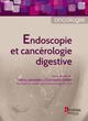 Endoscopie et cancérologie digestive (9782257206695-front-cover)