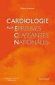 Cardiologie aux épreuves classantes nationales (9782257204684-front-cover)