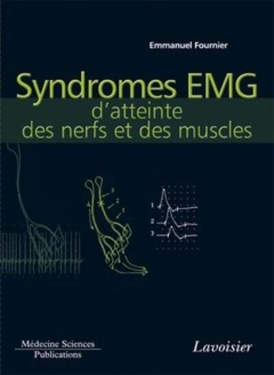 Syndromes EMG d'atteinte des nerfs et des muscles (volume 4) (9782257205629-front-cover)