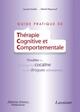 Guide pratique de Thérapie Cognitive et Comportementale, Troubles liés à l'usage de cocaïne ou de drogues stimulantes (9782257205063-front-cover)
