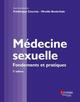 Médecine sexuelle (2° Éd.), Fondements et pratiques (9782257207340-front-cover)