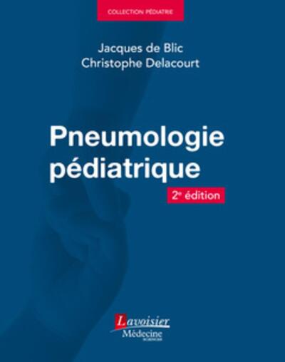Pneumologie pédiatrique (2° Éd.) (9782257207203-front-cover)