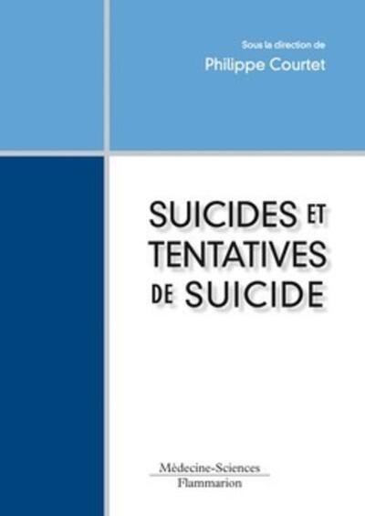 Suicides et tentatives de suicide (9782257203984-front-cover)