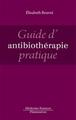 Guide d'antibiothérapie pratique (9782257204004-front-cover)