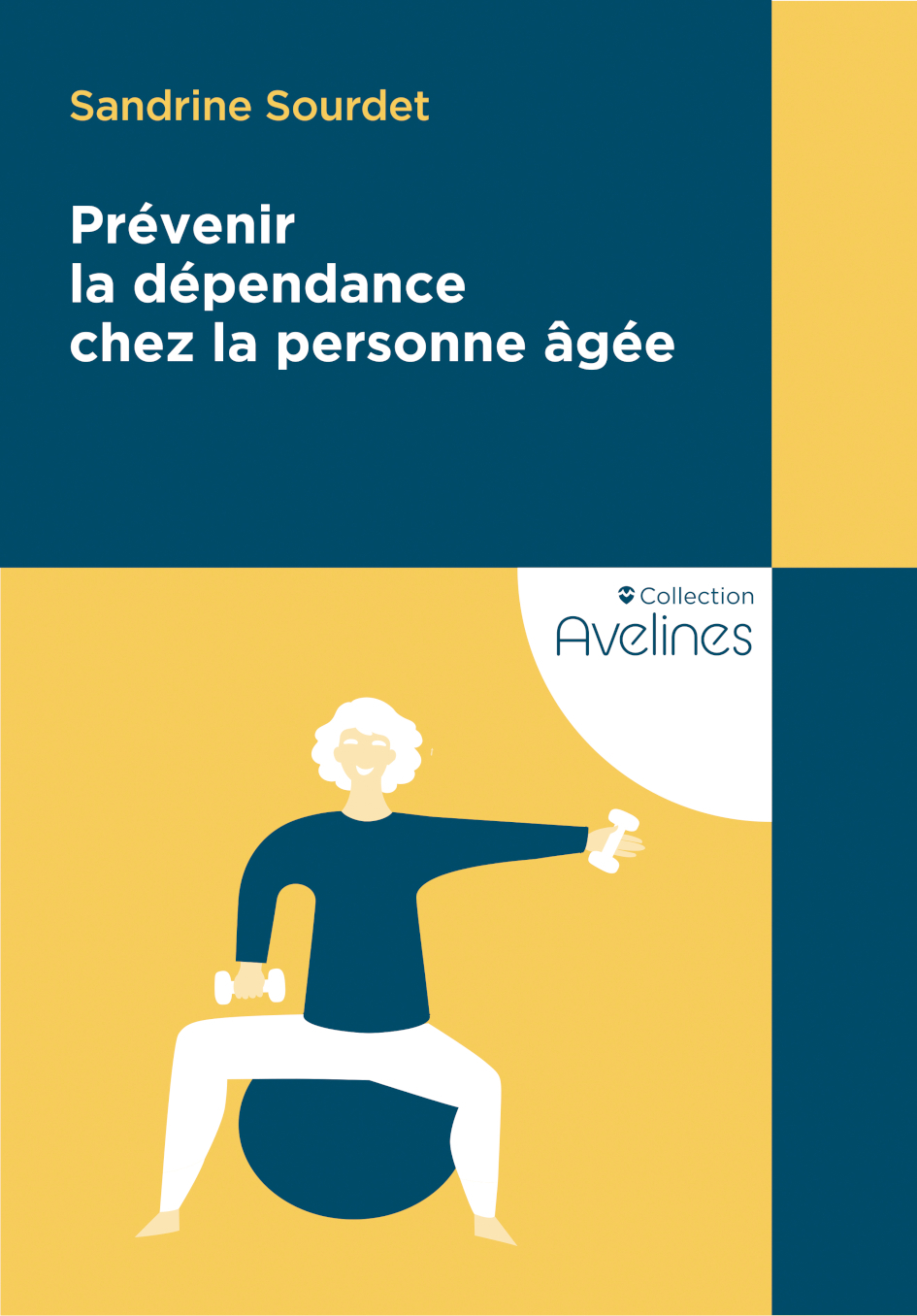 Prévenir la dépendance chez la personne âgée (9782919374489-front-cover)