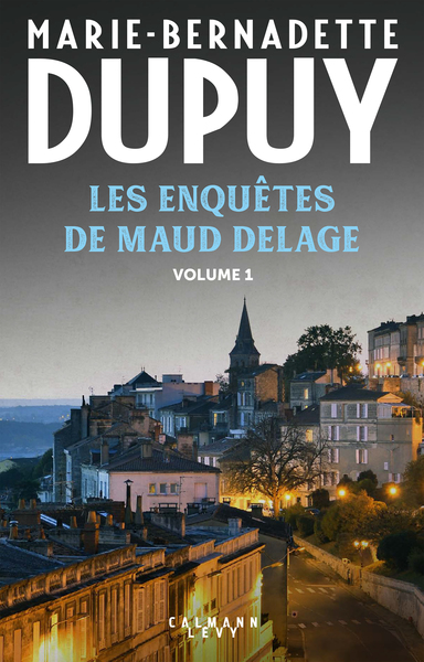 Les enquêtes de Maud Delage, tome 1 (9782702182826-front-cover)