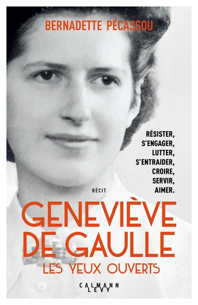 Geneviève de Gaulle, les yeux ouverts (9782702161753-front-cover)