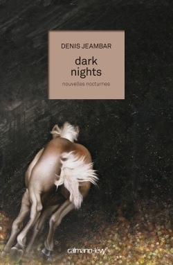 Dark nights, nouvelles nocturnes (9782702153956-front-cover)