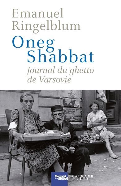Oneg Shabbat - Journal du ghetto de Varsovie (9782702158579-front-cover)