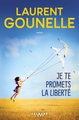 Je te promets la liberté (9782702165508-front-cover)