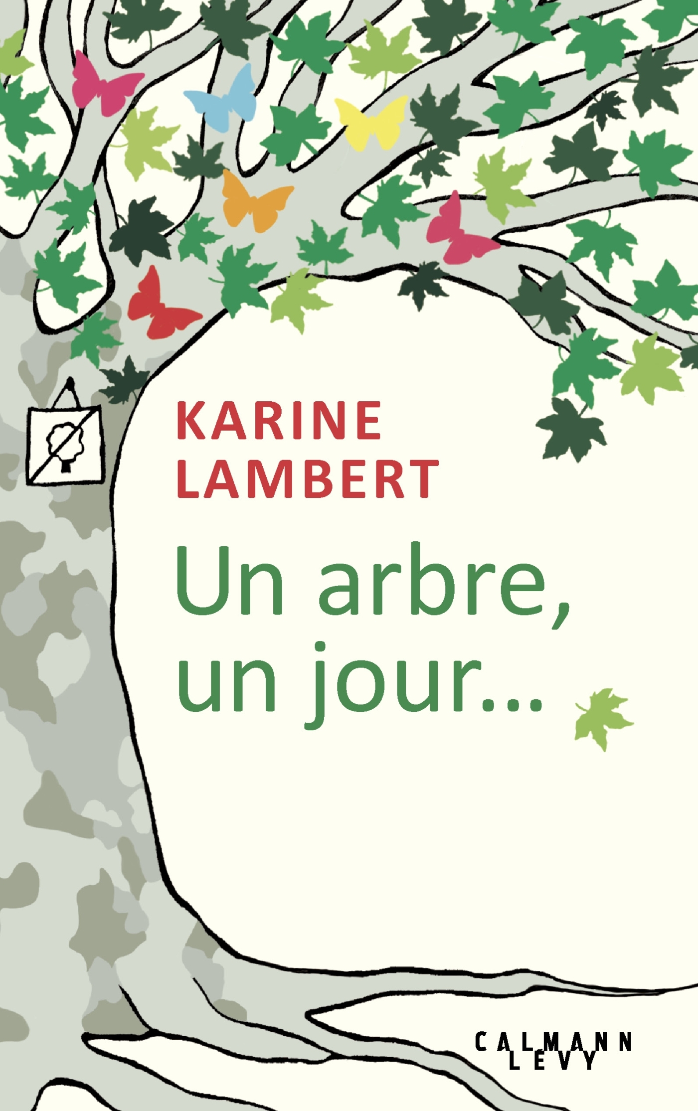 Un arbre, un jour... (9782702163245-front-cover)