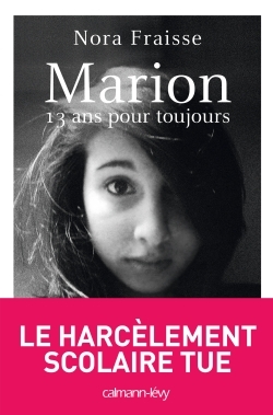 Marion, 13 ans pour toujours (9782702156360-front-cover)