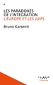 Les Paradoxes de l'intégration, L'Europe et les juifs (9782702190524-front-cover)