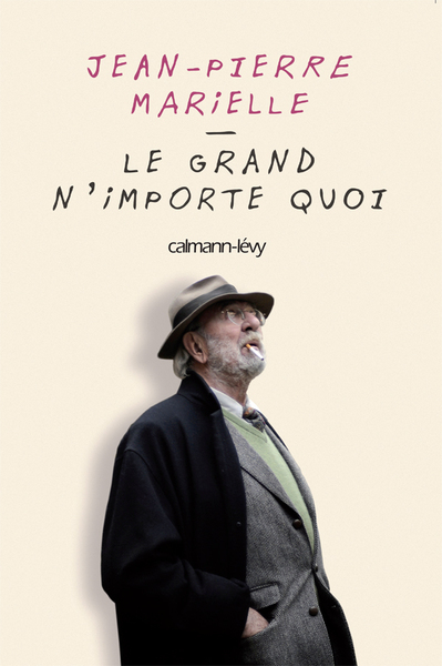 Le grand n'importe quoi (9782702141366-front-cover)