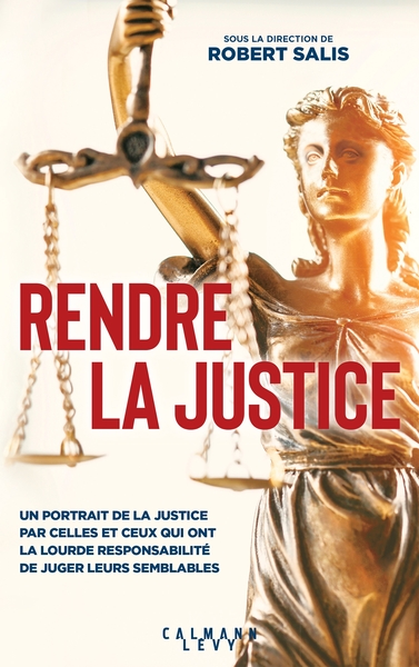 Rendre la justice (9782702168424-front-cover)