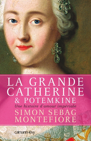 La Grande Catherine et Potemkine, Une histoire d'amour impériale (9782702144640-front-cover)