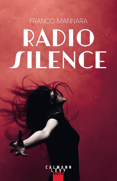 Radio Silence (9782702182864-front-cover)