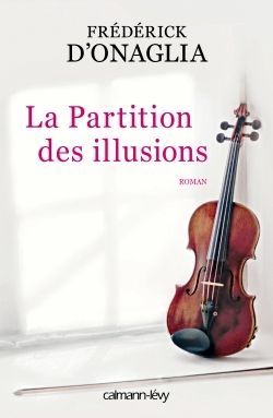 La Partition des illusions (9782702156957-front-cover)