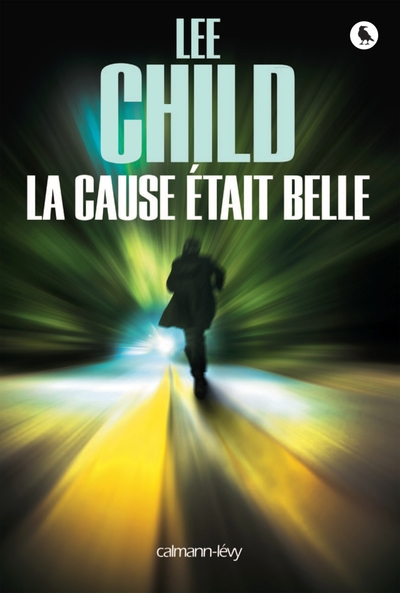 La Cause était belle (9782702153987-front-cover)