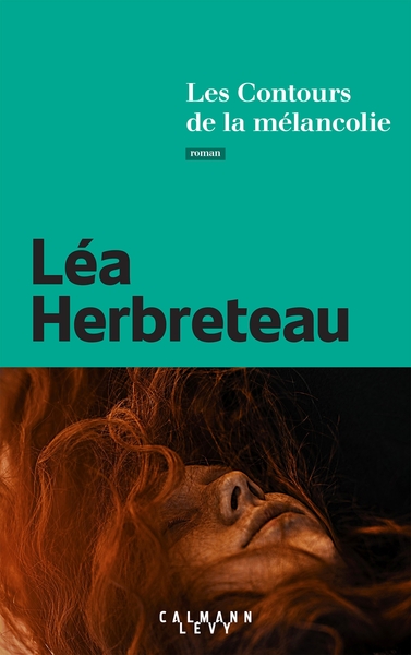 Les Contours de la mélancolie (9782702169049-front-cover)