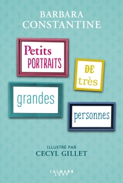 Petits portraits de très Grandes Personnes (9782702161470-front-cover)