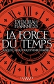 La force du temps (9782702162996-front-cover)