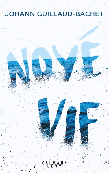 Noyé vif (9782702162941-front-cover)