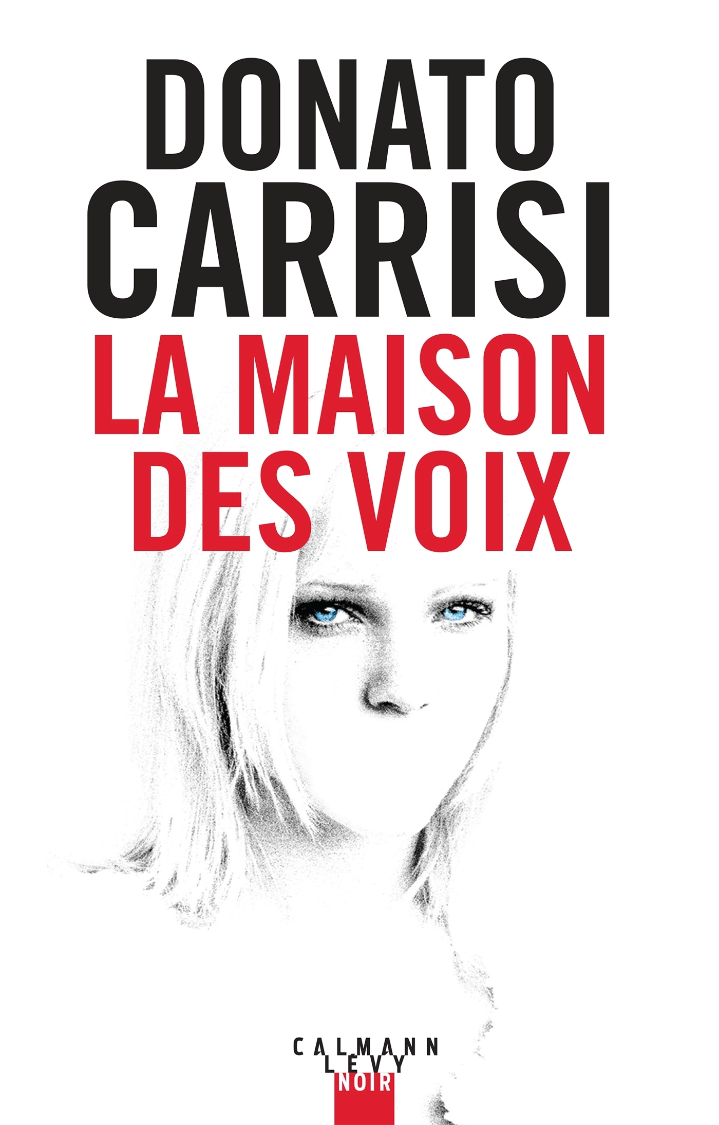 La Maison des voix (9782702180334-front-cover)