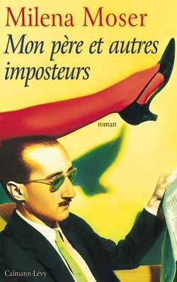 MON PERE ET AUTRES IMPOSTEURS (9782702126035-front-cover)