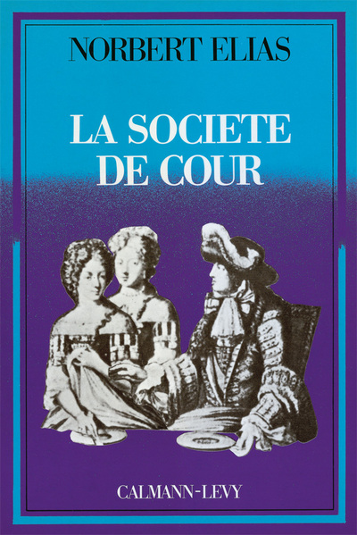 LA SOCIETE DE COUR (9782702105177-front-cover)