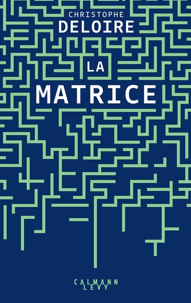 La Matrice (9782702184769-front-cover)