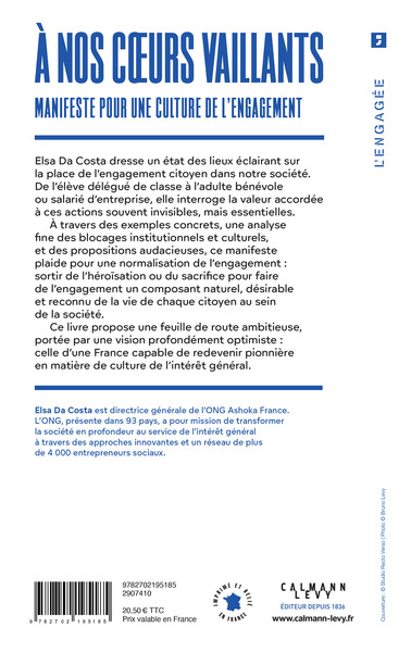 À nos coeurs vaillants, Manifeste pour une culture de l'engagement (9782702195185-back-cover)
