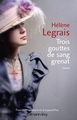 Trois gouttes de sang grenat (9782702158920-front-cover)