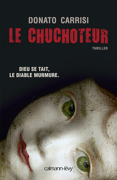 Le Chuchoteur, Dieu se tait. Le diable murmure (9782702141045-front-cover)