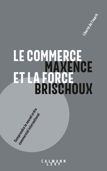 Le commerce et la force (9782702182307-front-cover)